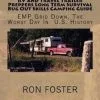 Ron Foster RV And Travel Trailer Preppers Long Term Survival Bug Out Skills Camping Guide -Caravan Sales Store ISBN9781979046961